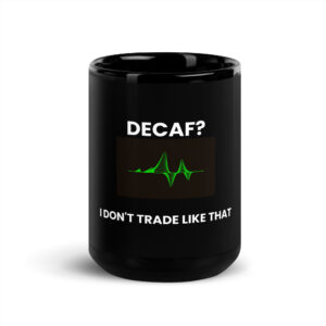 Decaf?